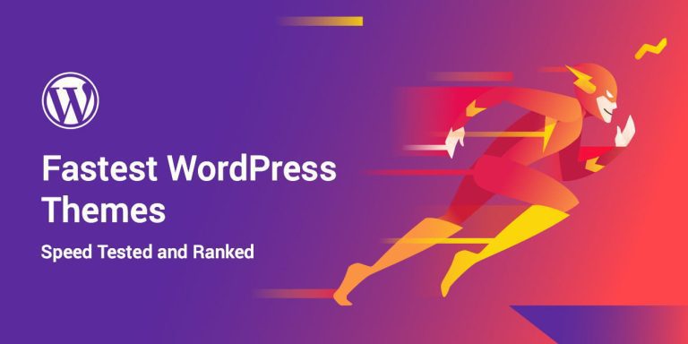 Fastest WordPress Themes of 2026 (Speed Tested and Ranked)
